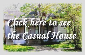 the Casual House